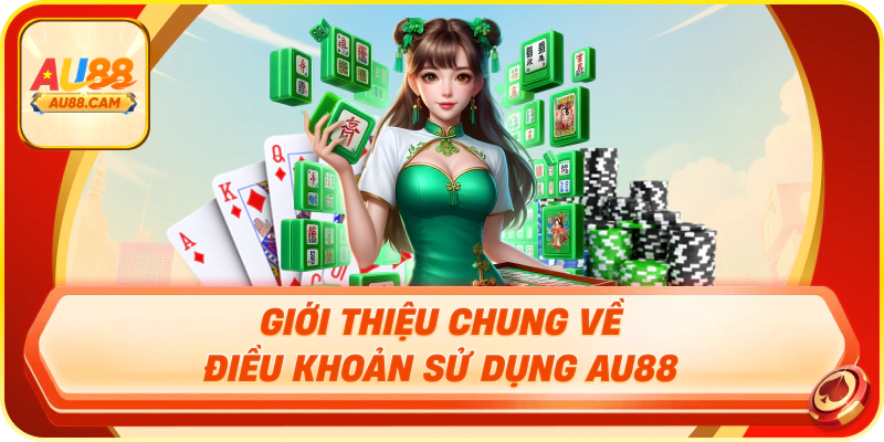 Tổng quan điều khoản sử dụng AU88 về quyền người dùng và các điều kiện truy cập dịch vụ